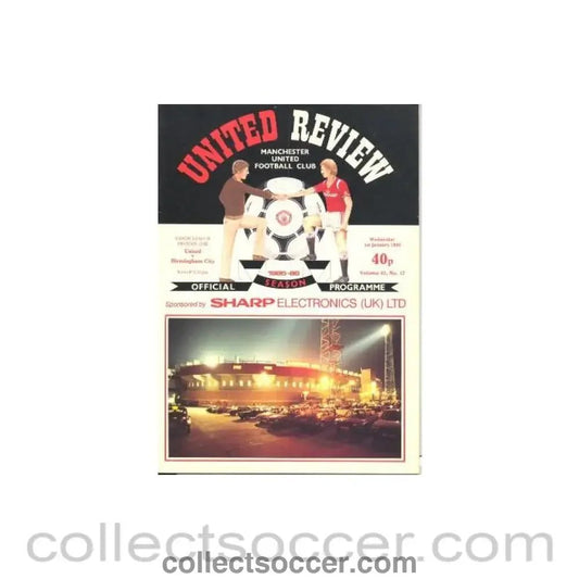 1986 - Manchester United v Birmingham City official programme 01/01/1986 - Collect Soccer