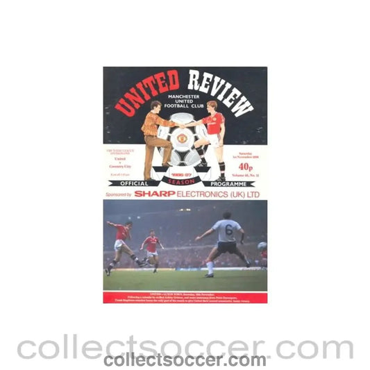 1986 - Manchester United v Coventry City official programme 01/11/1986 - Collect Soccer
