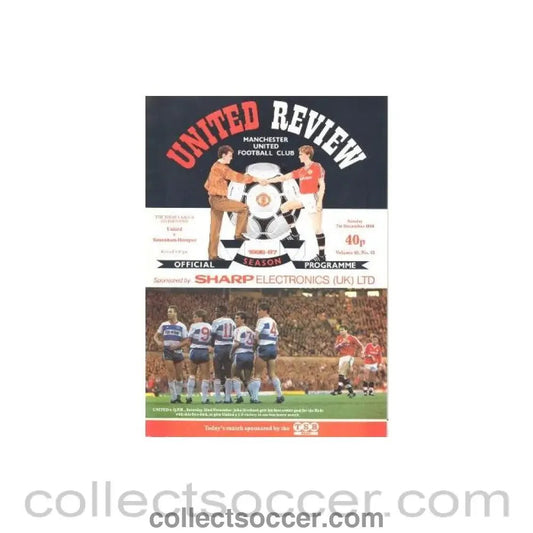 1986 - Manchester United v Tottenham Hotspur official programme 07/12/1986 - Collect Soccer
