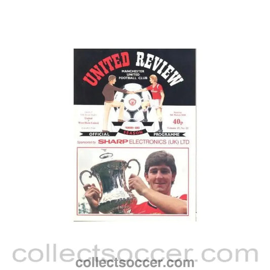 1986 - Manchester United v West Ham United official programme 09/03/1986 - Collect Soccer