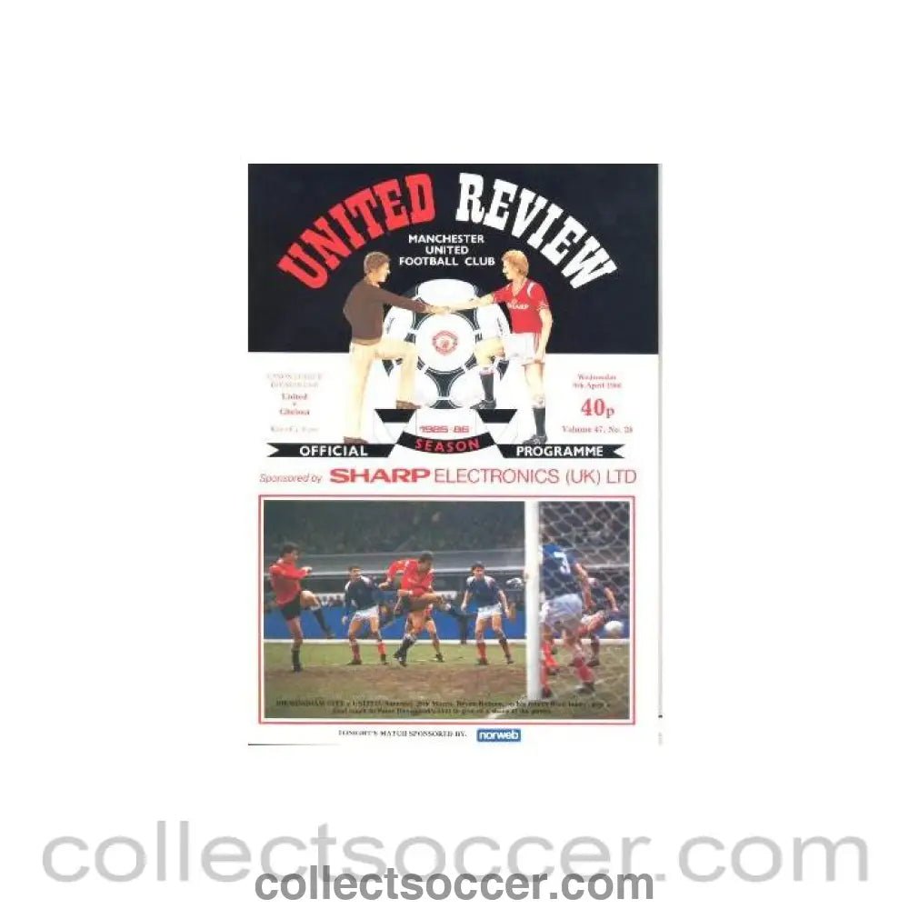 1986 - Manchester United vChelsea official programme 09/04/1986 - Collect Soccer