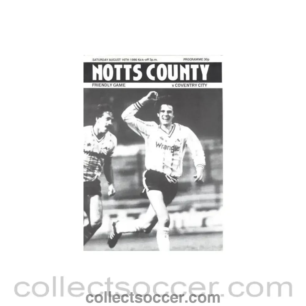 1986 - Notts County v Coventry City official programme 16/08/1986 Friendly Game - Collect Soccer