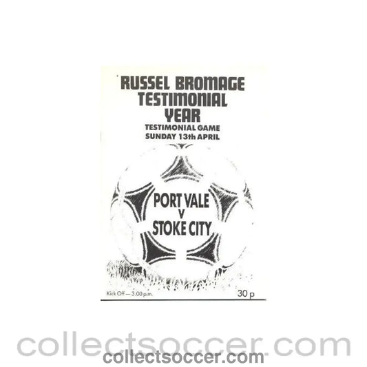 1986 - Port Vale v Stoke City official programme 13/04/1986 Russell Bromage Testimonial Year - Collect Soccer