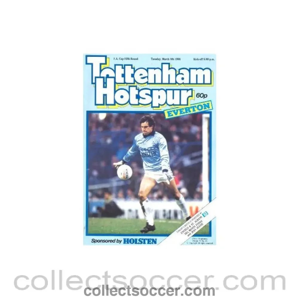 1986 - Tottenham Hotspur v Everton official programme 04/03/1986 F.A. Cup - Collect Soccer