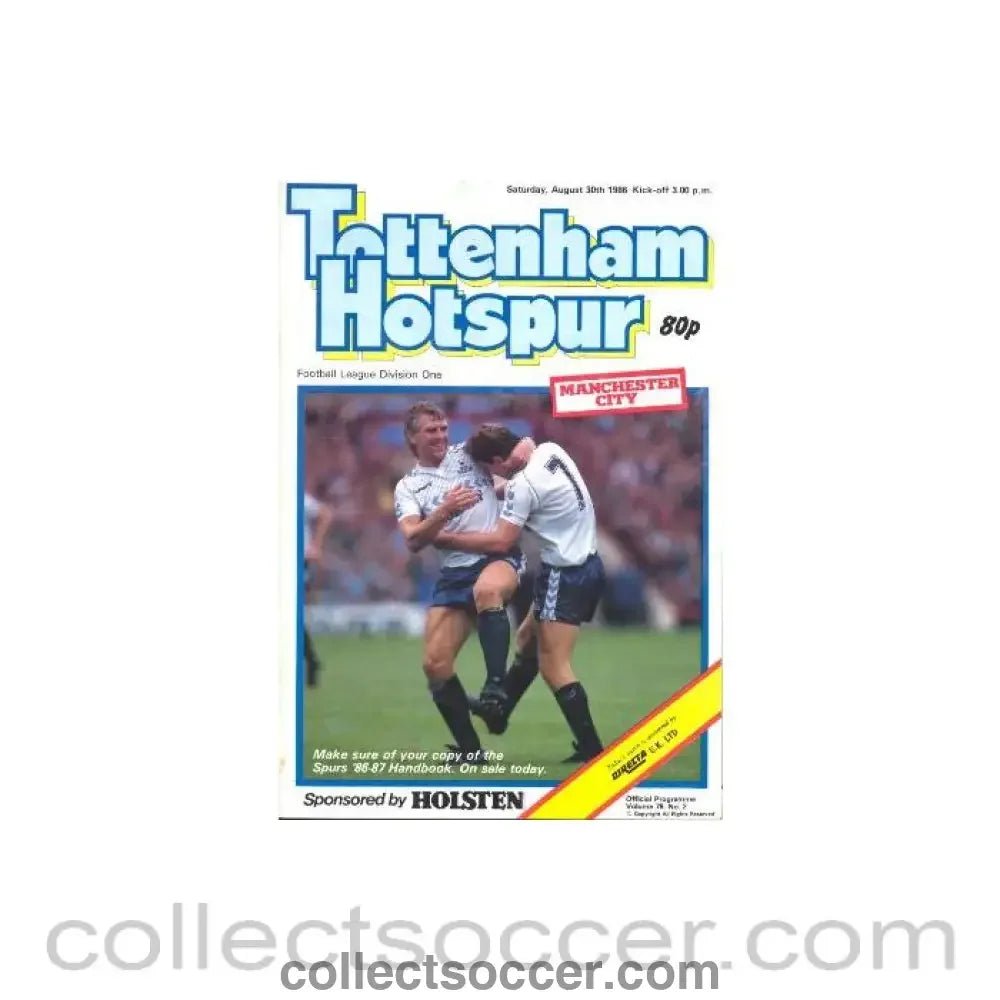 1986 - Tottenham Hotspur v Manchester City official programme 30/08/1986 Football League - Collect Soccer