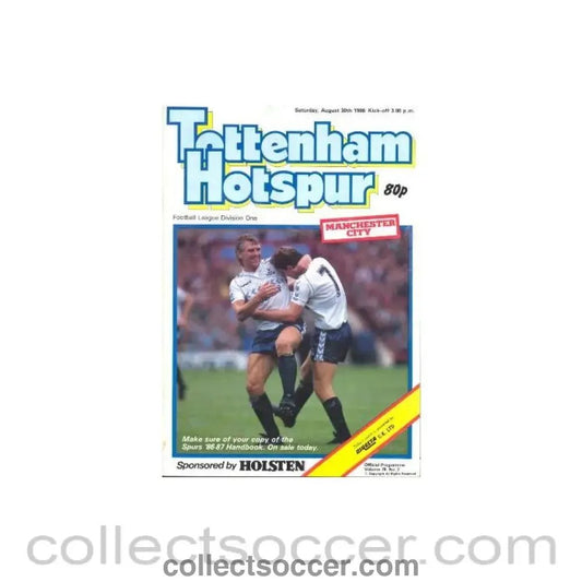 1986 - Tottenham Hotspur v Manchester City official programme 30/08/1986 Football League - Collect Soccer