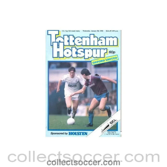 1986 - Tottenham Hotspur v Oxford United official programme 08/01/1986 F.A. Cup 3rd Round Replay - Collect Soccer
