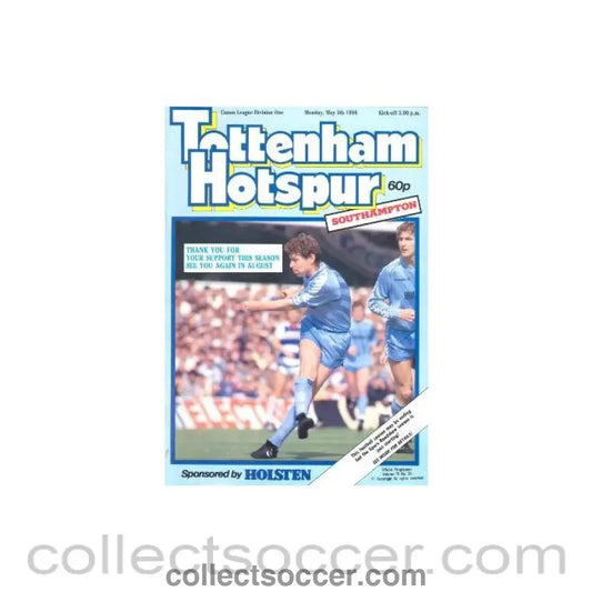 1986 - Tottenham Hotspur v Southampton official programme 05/05/1986 Canon League - Collect Soccer