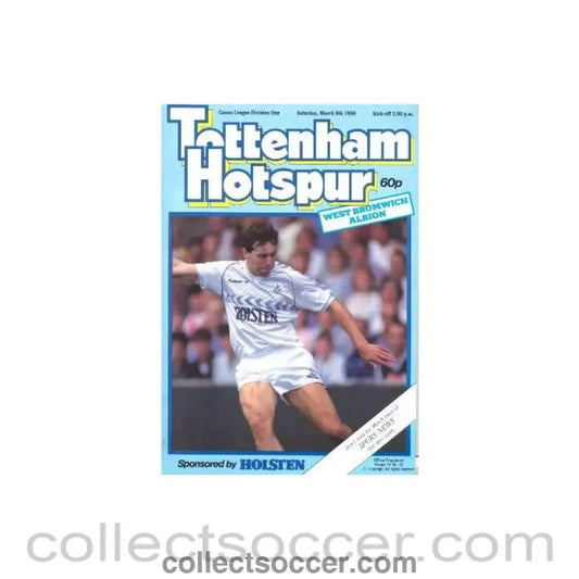 1986 - Tottenham Hotspur v West Bromwich Albion official programme 08/03/1986 - Collect Soccer