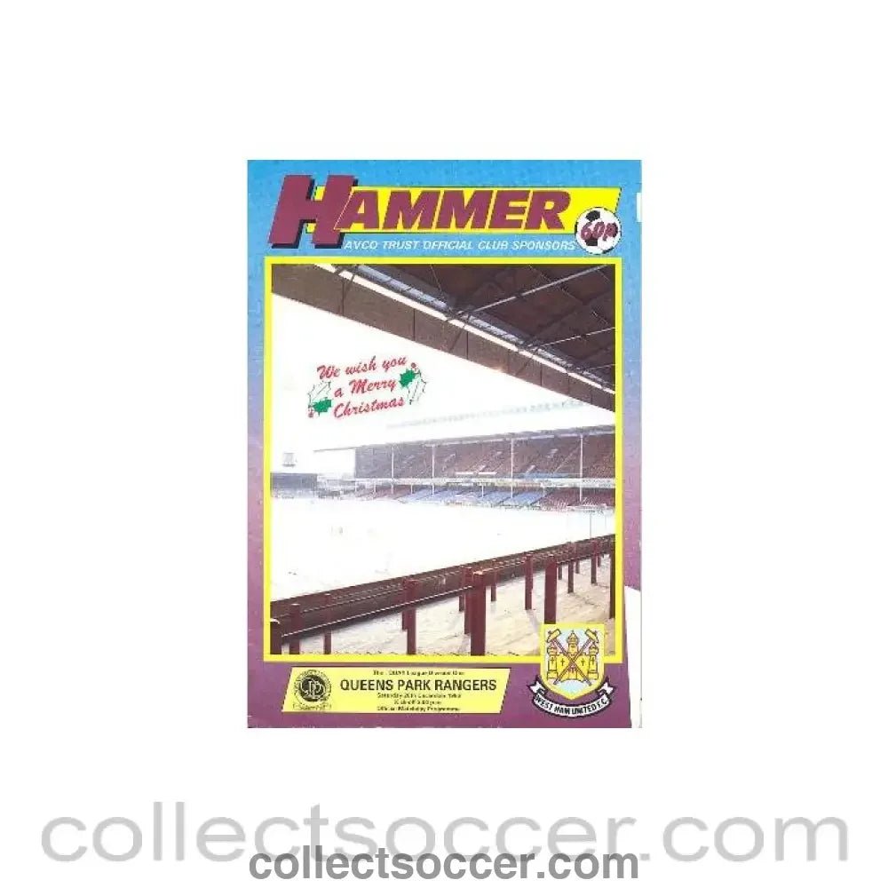 1986 - West Ham United v Queen's Park Rangers official programme 20/12/1986 League Cup - Collect Soccer