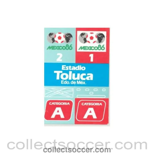 1986 World Cup Mexico Toluca stadium ticket - Collect Soccer