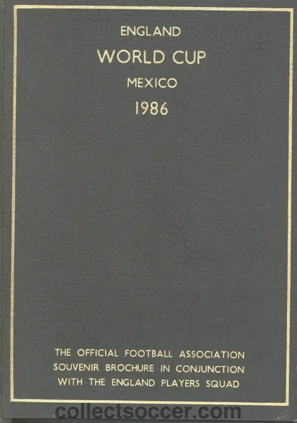 1986 World Cup Rare Hardback Programme issued by the FA - Fully Signed - Collect Soccer