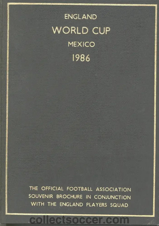1986 World Cup Rare Hardback Programme issued by the FA - Fully Signed - Collect Soccer