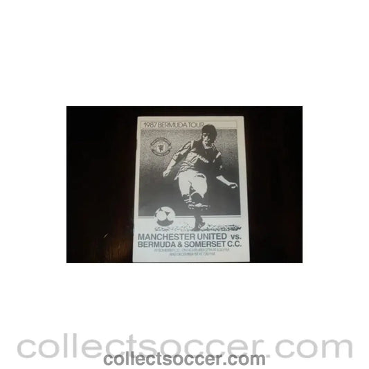 1987 - Bermuda & Somerset v Manchester United official programme 27/11/1987 with George Best playing - Collect Soccer