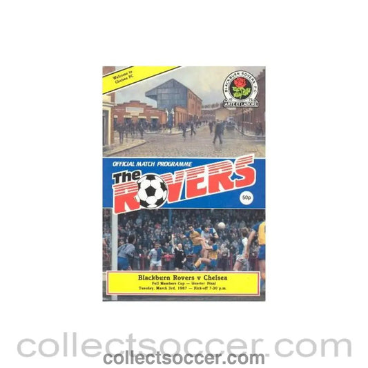 1987 - Blackburn Rovers vChelsea official programme 03/03/1987 - Collect Soccer