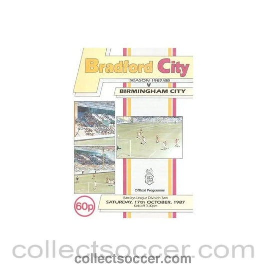 1987 - Bradford City v Birmingham City official programme 17/10/1987 Football League - Collect Soccer