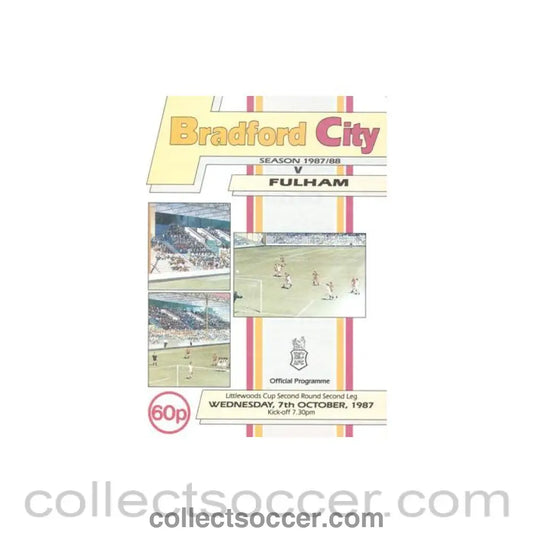 1987 - Bradford City v Fulham official programme 07/10/1987 Littlewoods Cup