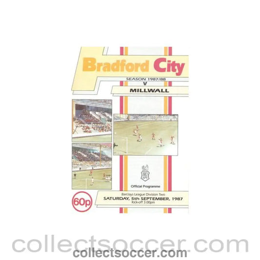 1987 - Bradford City v Millwall official programme 05/09/1987 Football League