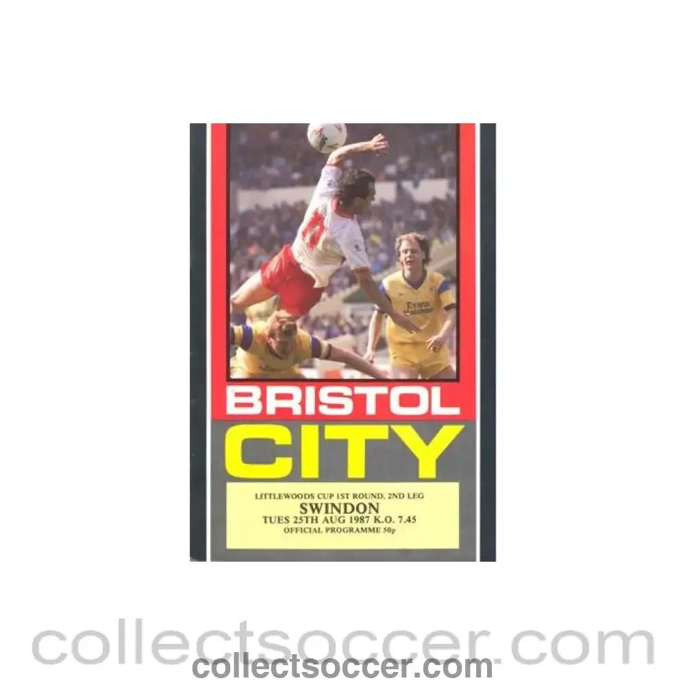 1987 - Bristol City v Swindon Town official programme 25/08/1987 Littlewoods Cup - Collect Soccer