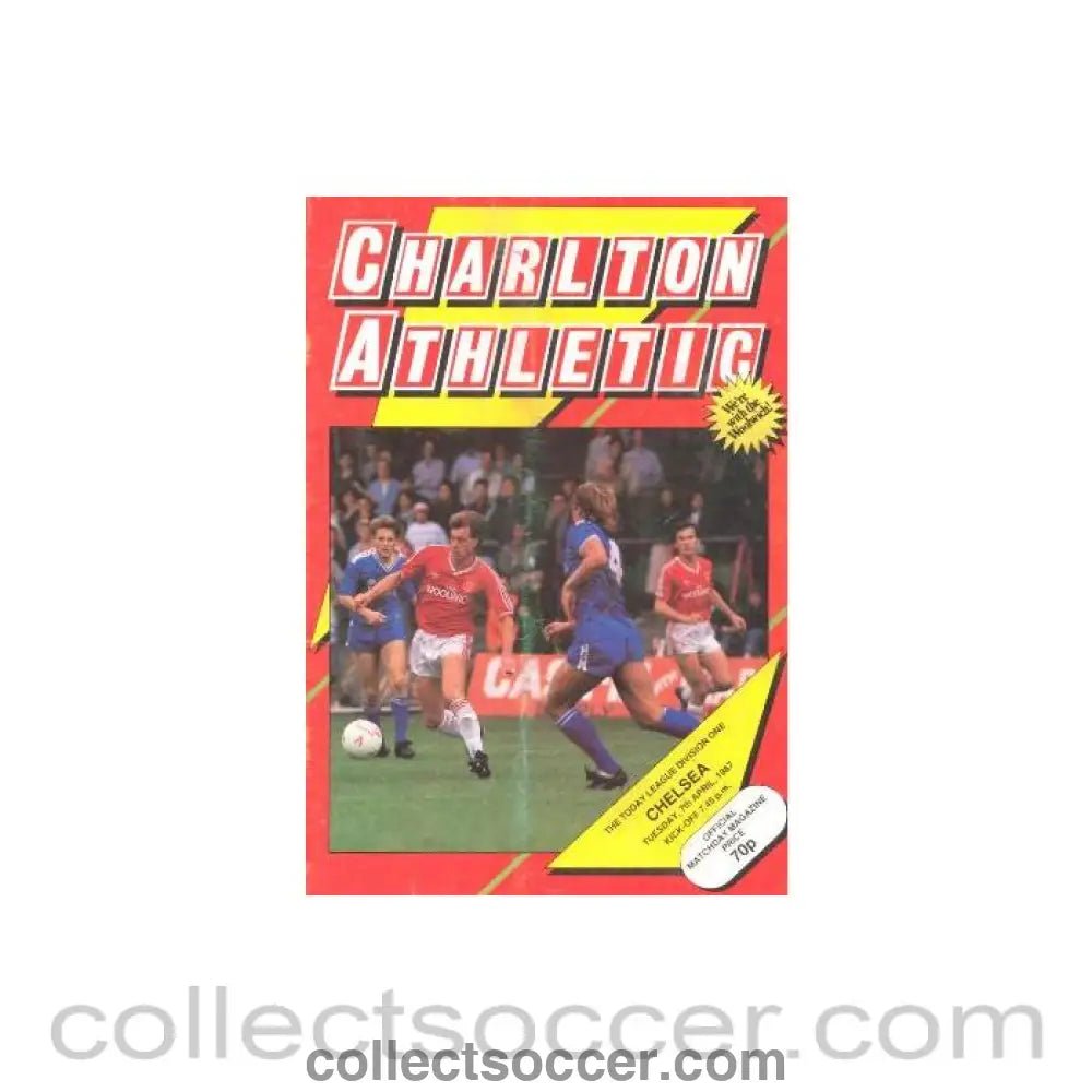 1987 - Charlton Athletic vChelsea official programme 07/04/1987 - Collect Soccer