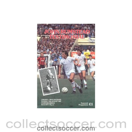 1987 - Chelsea v Real Sociedad official programme 25/08/1987 John Bumstead testimonial match - Collect Soccer
