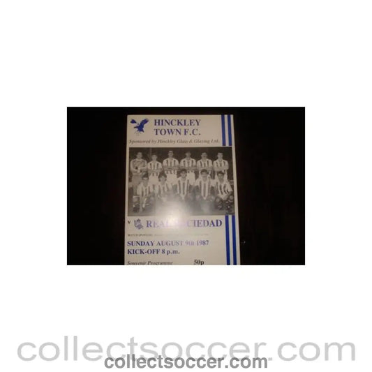 1987 - Hinckley Town v Real Sociedad official programme 09/08/1987, Semi-Professional International - Collect Soccer