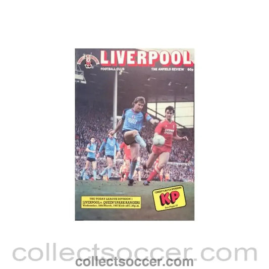 1987 - Liverpool v Queen's Park Rangers official programme 18/03/1987 - Collect Soccer