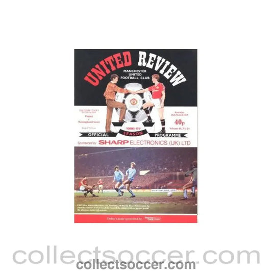 1987 - Manchester United v Nottingham Forest official programme 28/03/1987 - Collect Soccer
