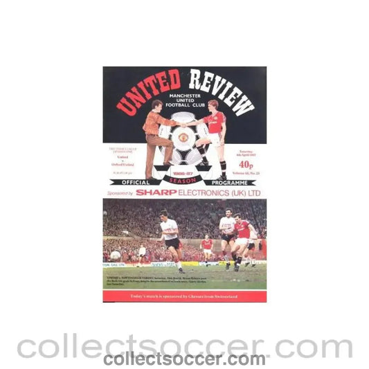 1987 - Manchester United v Oxford United official programme 04/04/1987 - Collect Soccer