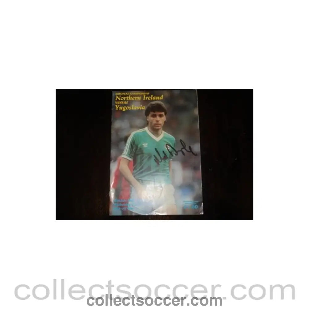 1987 - Northern Ireland v Yugoslavia official programme 29/04/1987 signed by Mal Donaghy - Collect Soccer