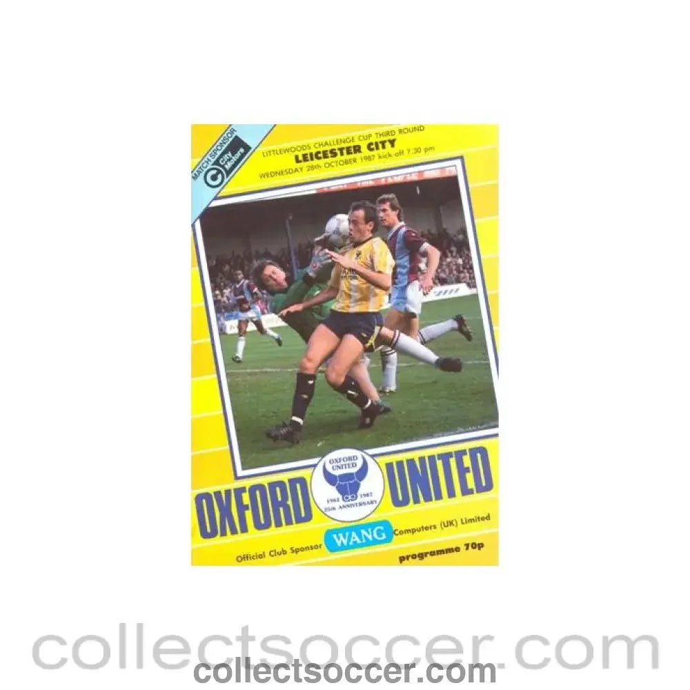 1987 - Oxford United v Leicester City official programme 28/10/1987 Littlewoods Cup - Collect Soccer