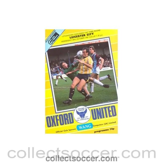 1987 - Oxford United v Leicester City official programme 28/10/1987 Littlewoods Cup - Collect Soccer
