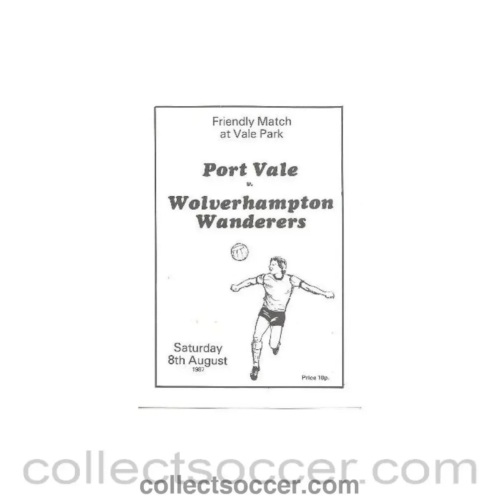 1987 - Port Vale v Wolverhampton Wanderers official programme 08/08/1987 Friendly Match - Collect Soccer