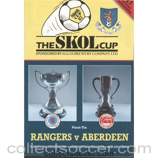 1987 Scottish League Cup Final Programme Rangers v Aberdeen Official Football Programme - Collect Soccer