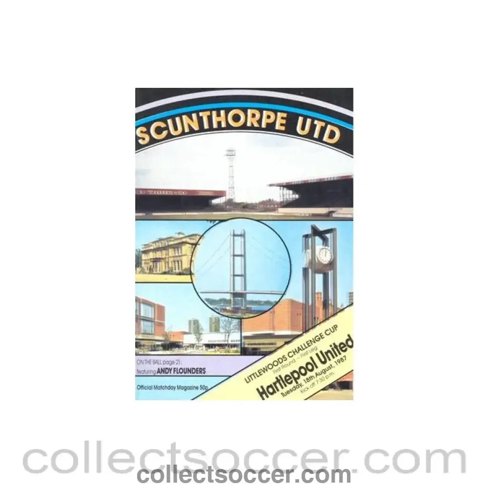 1987 - Scunthorpe United v Hartlepool United official programme 18/08/1987 Littlewoods Cup - Collect Soccer
