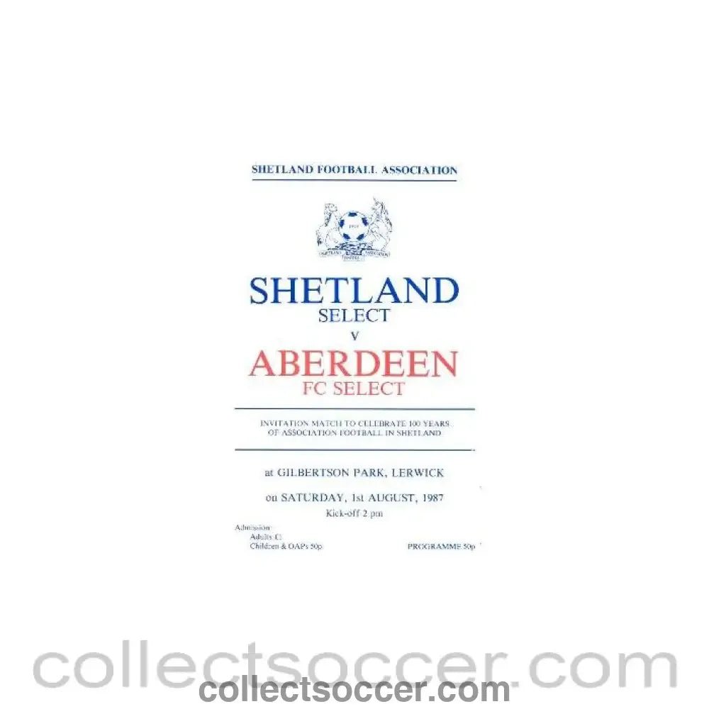 1987 - Shetland Select v Aberdeen Select official programme 01/08/1987 - Collect Soccer