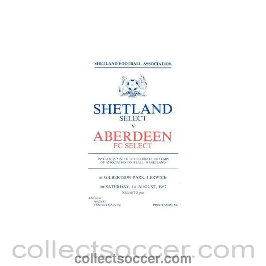 1987 - Shetland Select v Aberdeen Select official programme 01/08/1987 - Collect Soccer