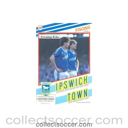 1987 - Southend United v Ipswich Town official programme 27/10/1987 Littlewoods Cup - Collect Soccer