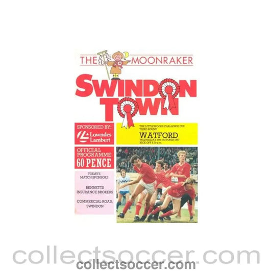 1987 - Swindon Town v Watford official programme 28/10/1987 Littlewoods Cup - Collect Soccer