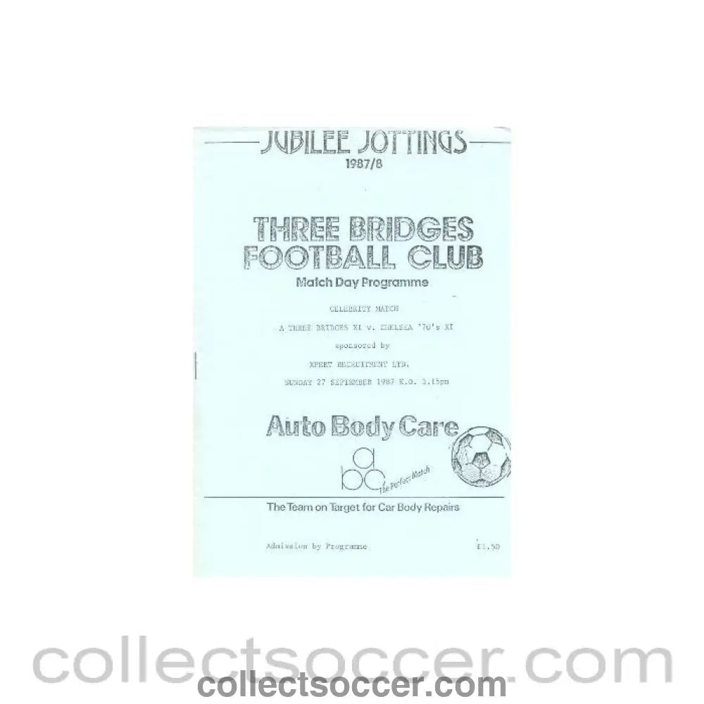 1987 - Three Bridges XI v Chelsea 70's XI official programme 27/09/1987 - Collect Soccer