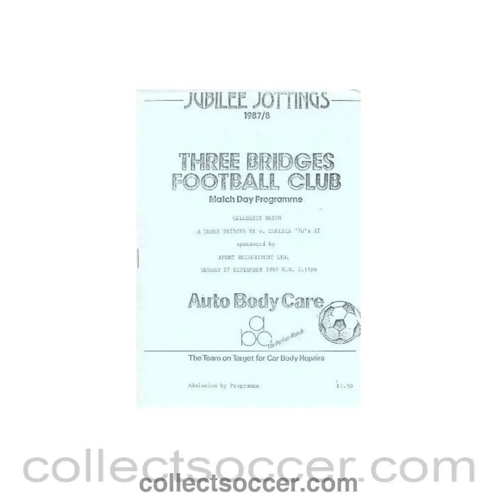 1987 - Three Bridges XI vChelsea 70's XI official programme 27/09/1987 - Collect Soccer