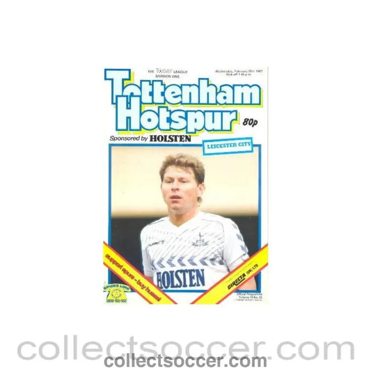 1987 - Tottenham Hotspur v Leicester City official programme 25/02/1987 Football League - Collect Soccer