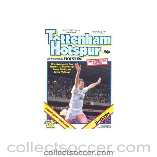 1987 - Tottenham Hotspur v Manchester United official programme 04/05/1987 Football League - Collect Soccer