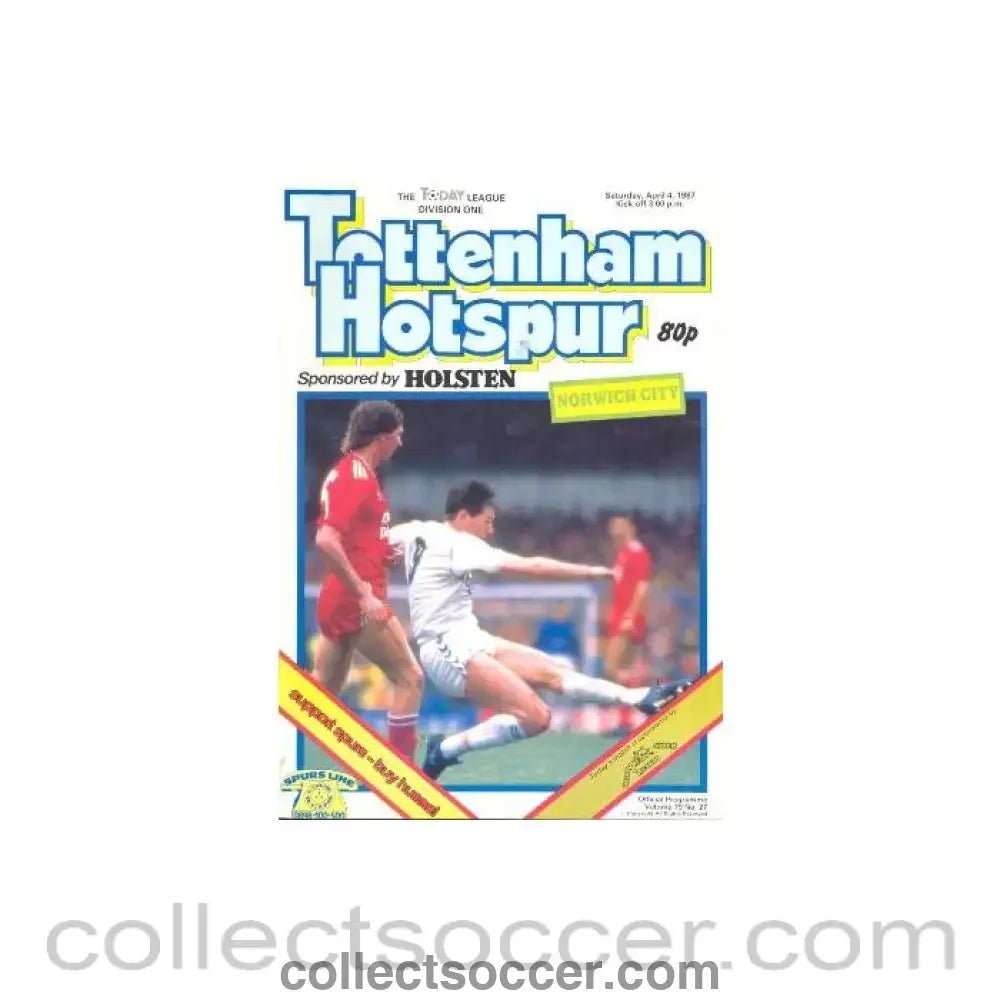 1987 - Tottenham Hotspur v Norwich City official programme 04/04/1987 Football League - Collect Soccer