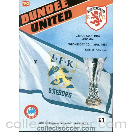 1987 UEFA Cup Final 2nd Leg Programme Dundee United v Gothenburg - Collect Soccer
