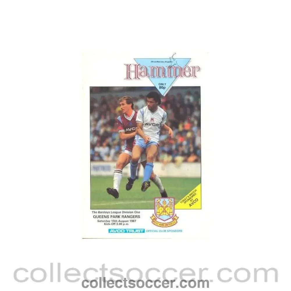 1987 - West Ham United v Queen's Park Rangers official programme 15/08/1987 - Collect Soccer