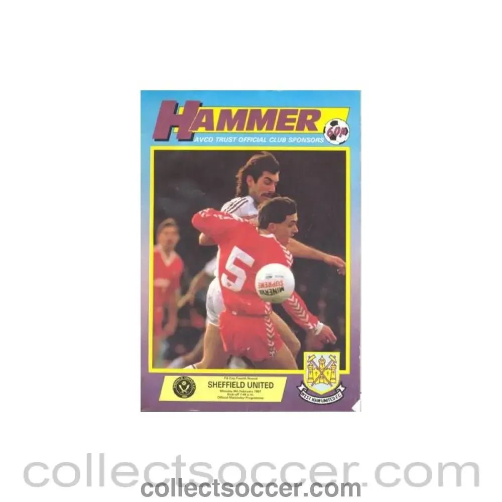 1987 - West Ham United v Sheffield United official programme 09/02/1987 F.A. Cup - Collect Soccer