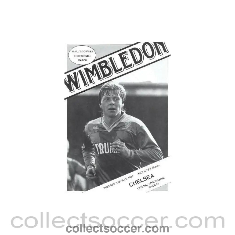 1987 - Wimbledon vChelsea official programme 12/05/1987 - Collect Soccer