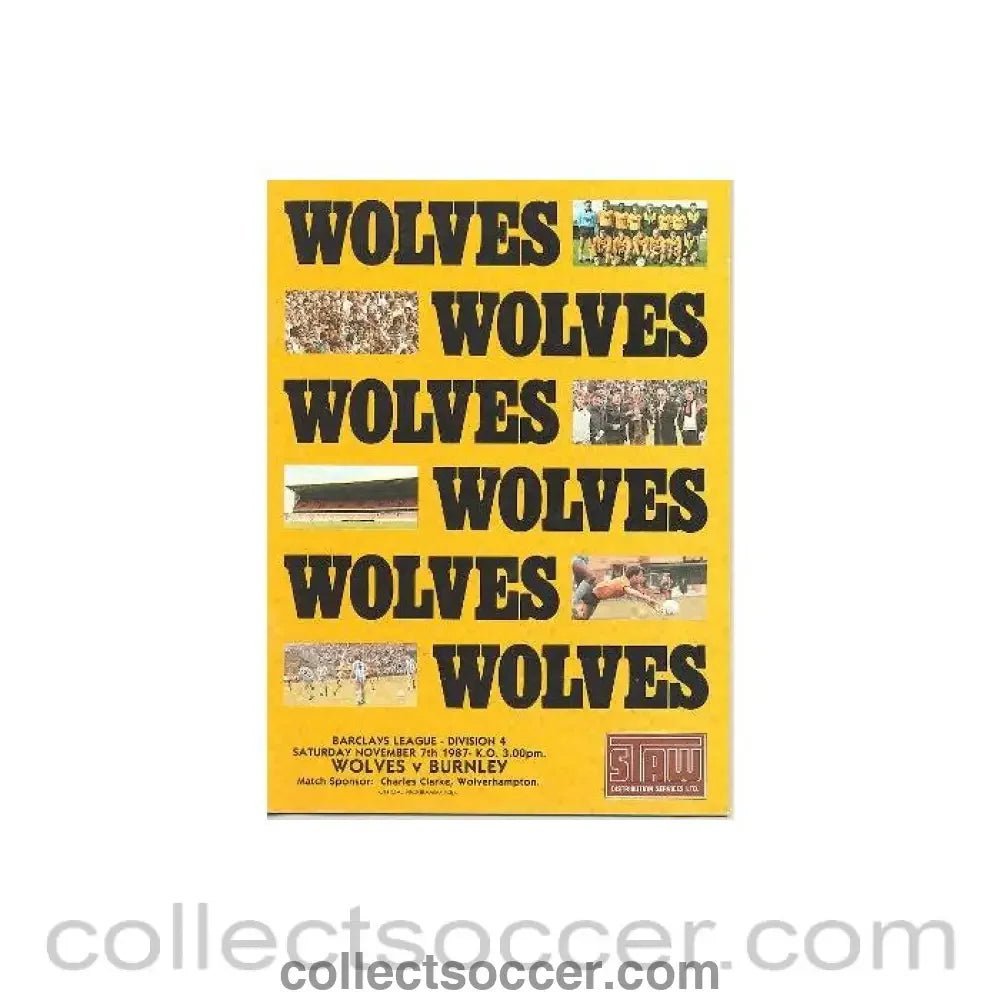 1987 - Wolverhampton Wanderers v Burnley official programme 07/11/1987 Barclays League - Collect Soccer