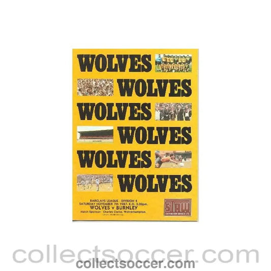 1987 - Wolverhampton Wanderers v Burnley official programme 07/11/1987 Barclays League - Collect Soccer